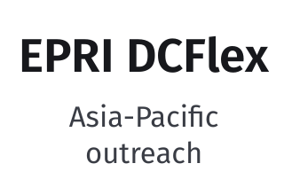 EPRI DCFlex — Asia-Pacific outreach